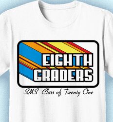 8th Grade Shirts: Click 52 NEW Eighth Grade Design Ideas-IZA - Custom Eighth Grade T-Shirt Design Ideas - 8th Grade Graduation Shirts Class Shirts, T Shirt Design Ideas, Class Shirt, Eighth Grade