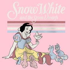 snow white and the seven dwarfs on pink background with text that reads, snow white and the seven dwarfs