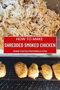 how to make shredded smoked chicken on the grill