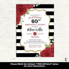 a black and white striped birthday party with red roses on the front, gold trimming