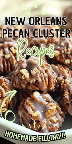 New Orleans Pecan Cluster Sea Salted Praline Pecan Clusters, Pecan Clusters Easy, New Orleans Pecan Clusters, Recipes Using Pecans, Butter Toffee Pecans, Pecan Goodies, Pecan Divinity