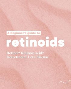 the cover of a beginner's guide to retinoods, featuring a pink background