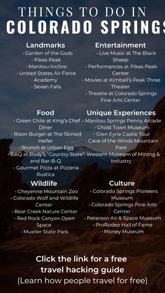 the colorado springs travel guide with mountains in the background and text that reads things to do in