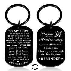 two black key chains with the words to my love and an anniversary message on them