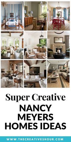 a collage of photos with the words super creative nancy nevers homes ideas