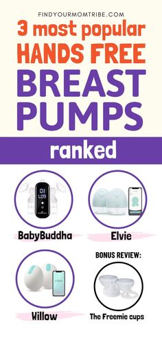 three different types of breast pumps with the words 3 most popular hands - free breast pumps rank