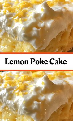 the lemon poke cake is ready to be eaten