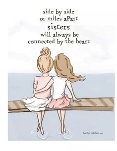 Most sisters are best friends and always there for each other. Sisters Wall Art, Inspirerende Ord, Love My Sister, Miles Apart, Sisters Forever, Forever Friends, Miss You Cards, Sister Quotes, Bff Quotes