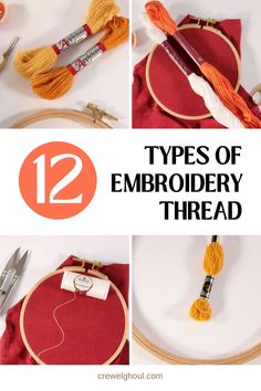 four different types of embroidery thread with the words 12 types of embroidery thread on them