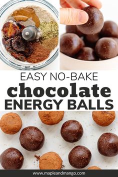 chocolate energy balls with text overlay that says easy no - bake chocolate energy balls