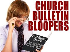 a woman holding a book with the title of her book, church bulletin bloopers