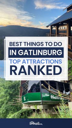 the words best things to do in gatlinburg top attractions are ranked