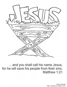 jesus and you shall call his name jesus, for he will save his people from their sin