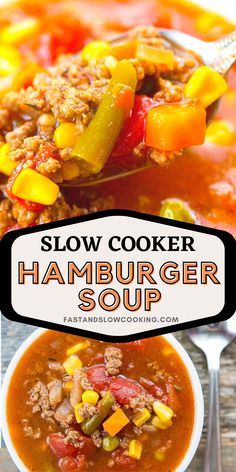 slow cooker hamburger soup in a white bowl with spoon and title overlay reads slow cooker hamburger soup