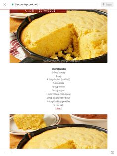 the recipe for cornbread is shown in two different pictures