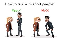 three people standing in different poses with the words how to talk with short people yes and no