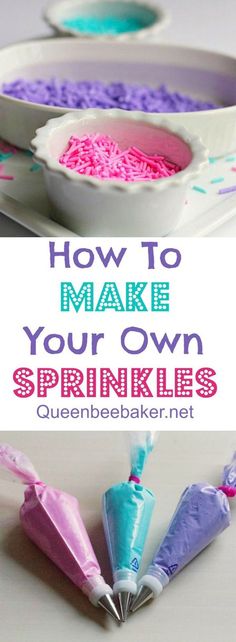 the words how to make your own sprinkles are displayed in front of an image