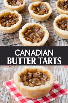 Canadian Butter Tarts Maple Tarts Recipe, Homemade Tart Shells, Raisin Butter Tarts Recipe, Homemade Butter Tarts, Maple Butter Tarts, Easy Butter Tarts Filling, Butter Tart Filling Recipe, Butter Tarts Recipe Without Corn Syrup, Canadian Butter Tarts Recipe