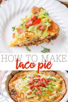 how to make taco pie on a paper plate with text overlay that reads, how to make taco pie