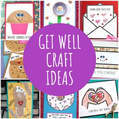 the words get well craft ideas are shown above pictures of cards and paper crafts that include handmade items