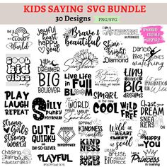 the kids saying svg bundle is shown in black and white, with different font styles