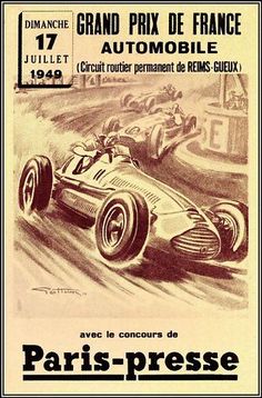 an advertisement for the grand prix de france automobile, featuring a racing car