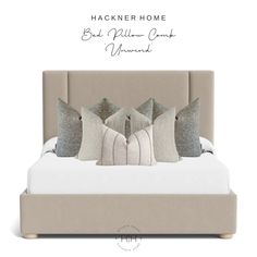 a bed with four pillows on it and the words hackner home written above it