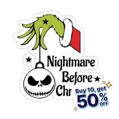 a sticker with the words nightmares before christmas