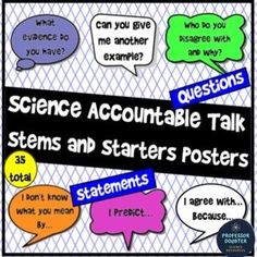 a poster with different types of speech bubbles and the words, science accountable talk stems and starter posters