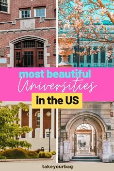 the most beautiful university in the us with text overlay that reads, most beautiful university in the usa