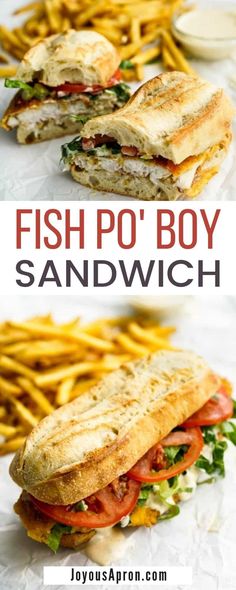 fish po'boy sandwich with fries on the side