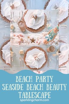 the beach party table is set with white linens and lace