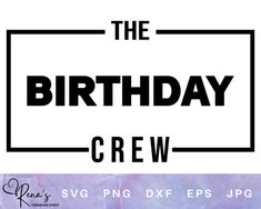 the birthday crew logo is shown in black and white, with purple watercolor background