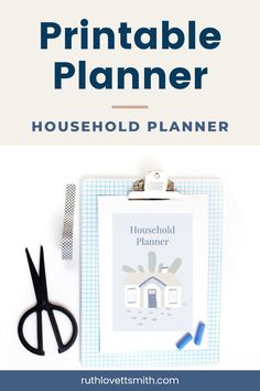 a clipboard with the words printable planner on it next to a pair of scissors