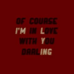 i'm in love with you drawing on the back of a red shirt that says, of course i'm in love with you daring