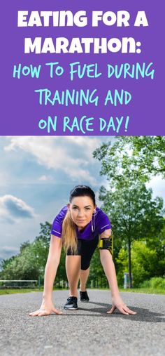 a woman doing push ups on the road with text overlay reading eating for a marathon how to fuel during training and on race day