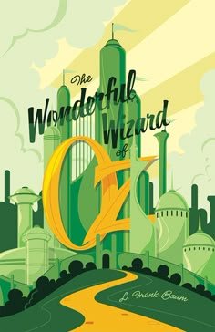 the wonderful wizard of oz poster with an image of a green castle and yellow road