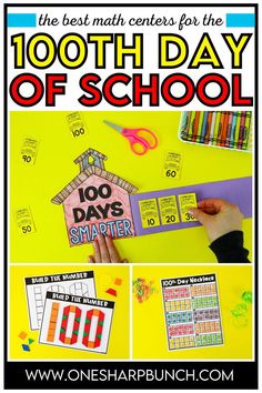 the 100th day of school activities and crafts for kids to do with their homeschool