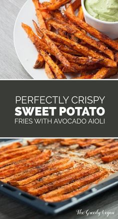 the perfect crispy sweet potato fries with avocado aioli is ready to be eaten