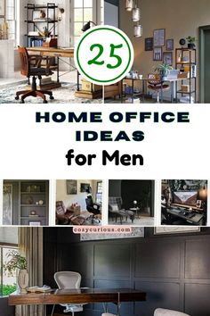 the 25 best home office ideas for men