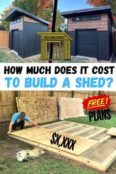 how much does it cost to build a shed? free plans for building a shed