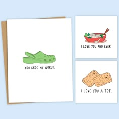 three greeting cards with illustrations of food and words that say i love you poo ever