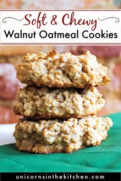 three oatmeal cookies stacked on top of each other with the words soft & chewy