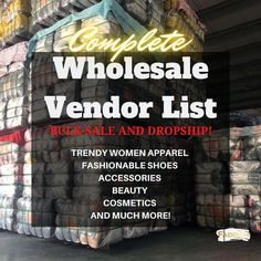 a large pile of bags with the words complete wholesale vendor list on it's side