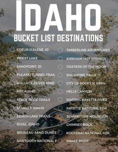 the idaho bucket list is shown in this image