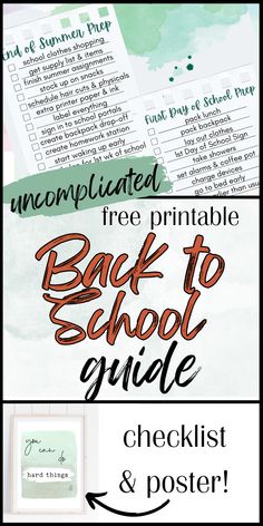 back to school checklist and poster with the text, free printable back to school guide