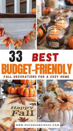 the cover of 33 best budget - friendly fall decorations for a cozy home, including candles and pumpkins