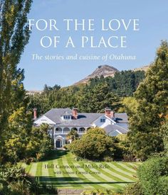 the cover of for the love of a place, featuring an image of a house and trees