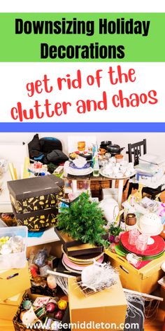 the words 10 things to declutter from home right now on top of boxes