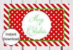 a red and green christmas card with the words, merry christmas instant printable on it